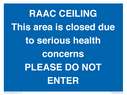 raac-ceilingthis-area-is-closed-due-to-serious-health-concernsplease-do-not-ente~